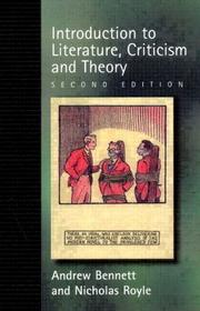 Front cover of Introduction to Literature, Criticism and Theory by Andrew Bennett