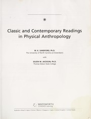 Front cover of Classic and contemporary readings in physical anthropology by Mary K. Sandford