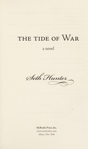 Front cover of The tide of war by Seth Hunter