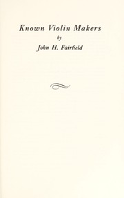 Front cover of Known violin makers by John H. Fairfield