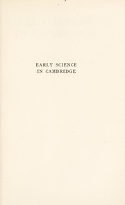 Front cover of Early science in Cambridge by Robert T. Gunther