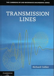 Front cover of Transmission lines : equivalent circuits, electromagnetic theory, and photons by Richard Collier