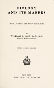 Cover of Biology and its makers by William A. Locy