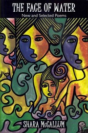 Front cover of The Face of Water by Shara McCallum