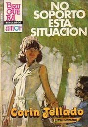 Front cover of No soporto esta situación by Corín Tellado