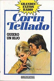 Front cover of Quiero un hijo by Corín Tellado