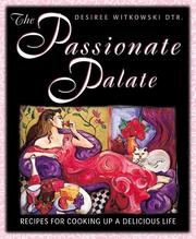 Cover of Passionate Palate by Desirée Witkowski
