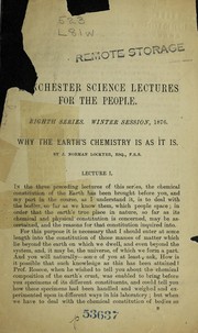 Front cover of Why the earth's chemistry is as it is by Sir Norman Lockyer