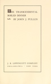 Cover of The transcendental boiled dinner by John J. Pullen