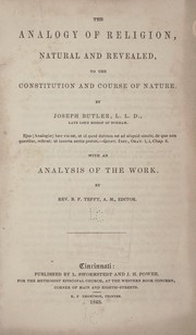 Cover of The analogy of religion, natural and revealed to the constitution and course of nature by Joseph Butler