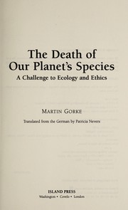 Front cover of The death of our planet's species by Martin Gorke