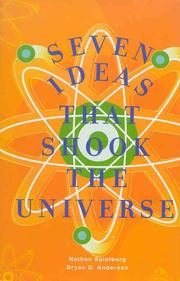 Front cover of Seven ideas that shook the universe by Nathan Spielberg