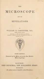 Front cover of The microscope and its revelations by William Benjamin Carpenter