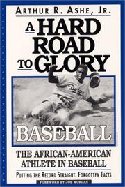 Front cover of A hard road to glory by Arthur Ashe