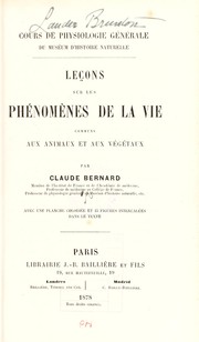 Front cover of Le©ʹons sur les ph©♭nom©·nes de la vie communs aux animaux et aux v©♭g©♭taux by Claude Bernard