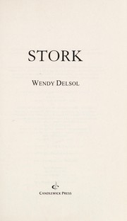 Cover of Stork by Wendy Delsol