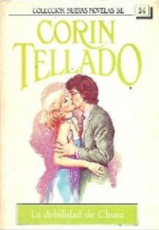 Front cover of La debilidad de Chusa by Corín Tellado