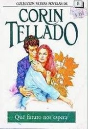 Front cover of Qué futuro nos espera by Corín Tellado