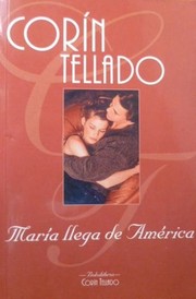 Front cover of María llega de América by Corín Tellado