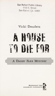 Front cover of A house to die for by Victoria Doudera