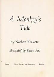 Front cover of A monkey's tale by Nathan Kravetz