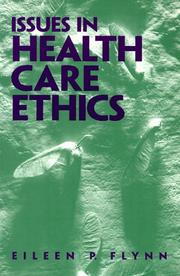Front cover of Issues in Health Care Ethics by Eileen P. Flynn