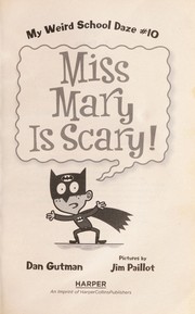 Front cover of Miss Mary is scary! by Dan Gutman