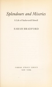 Front cover of Splendours and miseries by Sarah Bradford