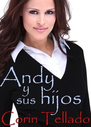 Front cover of Andy y sus hijos by Corín Tellado