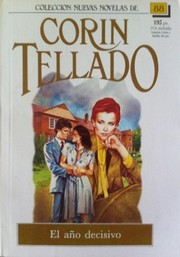Front cover of El año decisivo by Corín Tellado