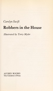 Cover of Robbers in the House by Carolyn Swift
