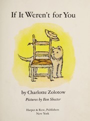 Front cover of If it weren't for you by Charlotte Zolotow
