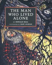 Front cover of The Man Who Lived Alone by Donald Hall