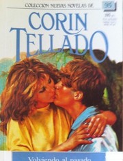 Front cover of Volviendo al pasado by Corín Tellado