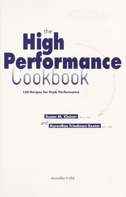 Cover of THE HIGH PERFORMANCE COOKBOOK by SUSAN M. KLEINER