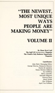 Cover of The newest, most unique ways people are making money by Chase Revel