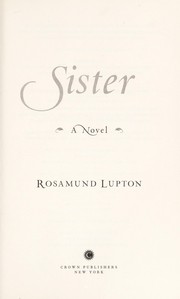 Front cover of Sister by Rosamund Lupton