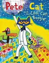 Cover of Pete the Cat and the Cool Cat Boogie by Dean, Kimberly