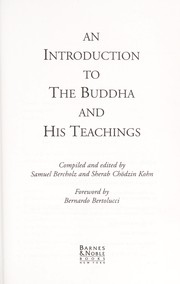 Front cover of An introduction to the Buddha and his teachings by Samuel Bercholz