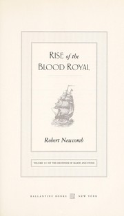 Cover of Rise of the blood royal by Newcomb, Robert