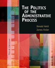 Cover of The politics of the administrative process by Donald F. Kettl