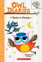 Cover of Baxter is missing by Rebecca Elliott