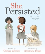 Cover of She Persisted by Chelsea Clinton