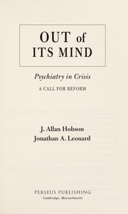 Cover of Out of its mind by J. Allan Hobson
