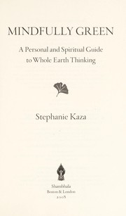 Cover of Mindfully green by Stephanie Kaza