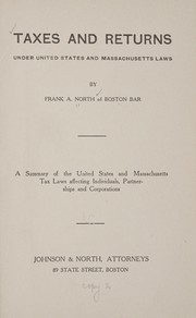 Front cover of Taxes and returns under United States and Massachusetts laws by Frank Allen North