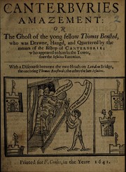 Front cover of Canterburies amazement, or, The ghost of the yong fellow Thomas Bensted by Thomas Pennant Barton