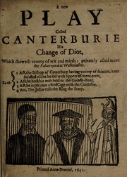 Front cover of A new play called Canterburie his change of diot by Thomas Pennant Barton