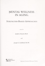 Front cover of Mental wellness in aging by Judah L. Ronch
