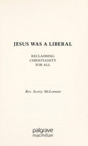 Cover of Jesus was a liberal by Scotty McLennan